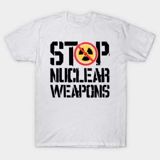 Stop Nuclear Weapons T-Shirt